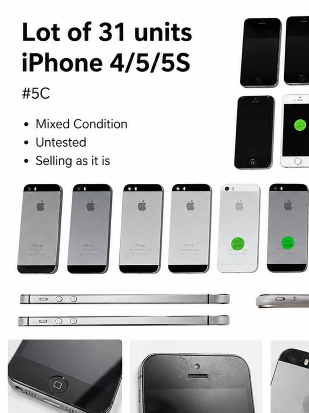 Lot of 31 Units iPhone 4/5/5S Mixed Condition #5C Untested